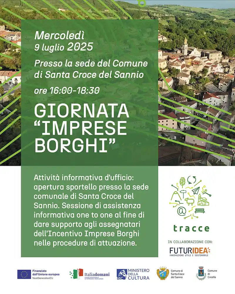 Locandina della "Giornata Imprese Borghi" del progetto Tracce, in programma il 9 luglio 2025 a Santa Croce del Sannio con l'apertura dello sportello informativo per le imprese.